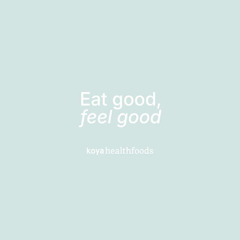 Koya Health Foods: eat good, feel good